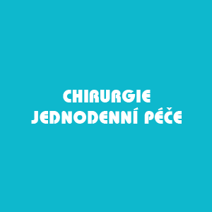 Chirurgie - jednodenní péče